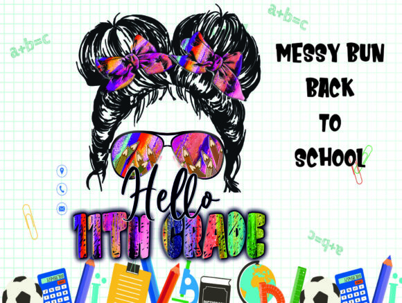 11th-Grade Messy Bun Sublimation: Graphics & Crafts