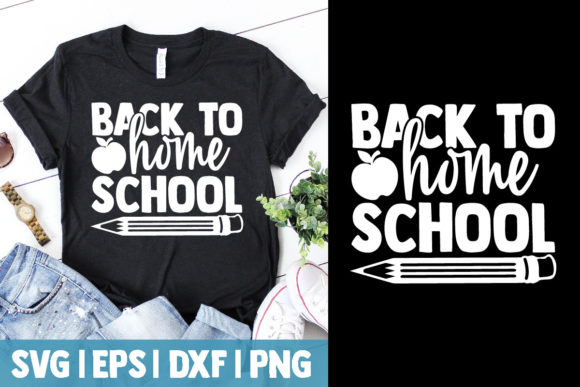 Back to Home School Graphics for T-Shirt Designs