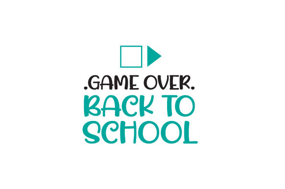 Game Over, Back to School Crafts for Children