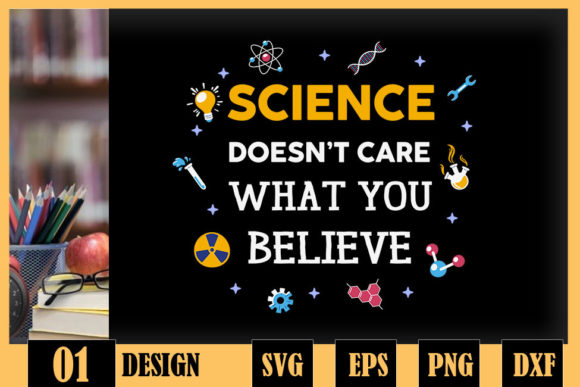 Science Doesn't Care What You Believe Graphics
