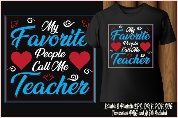 Teacher Day T-shirt My Favorite People