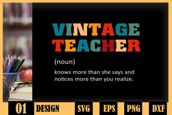 Vintage Teacher Knows More Than She Says Graphics